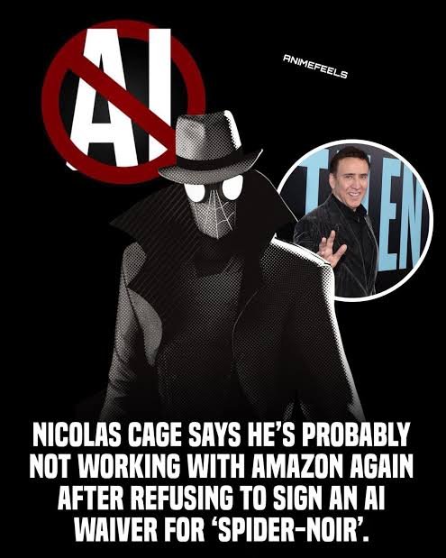 Nicolas Cage Refuses Amazon AI Waiver for Spider-Noir, Says He Will Probably Not Work With Studio Again.